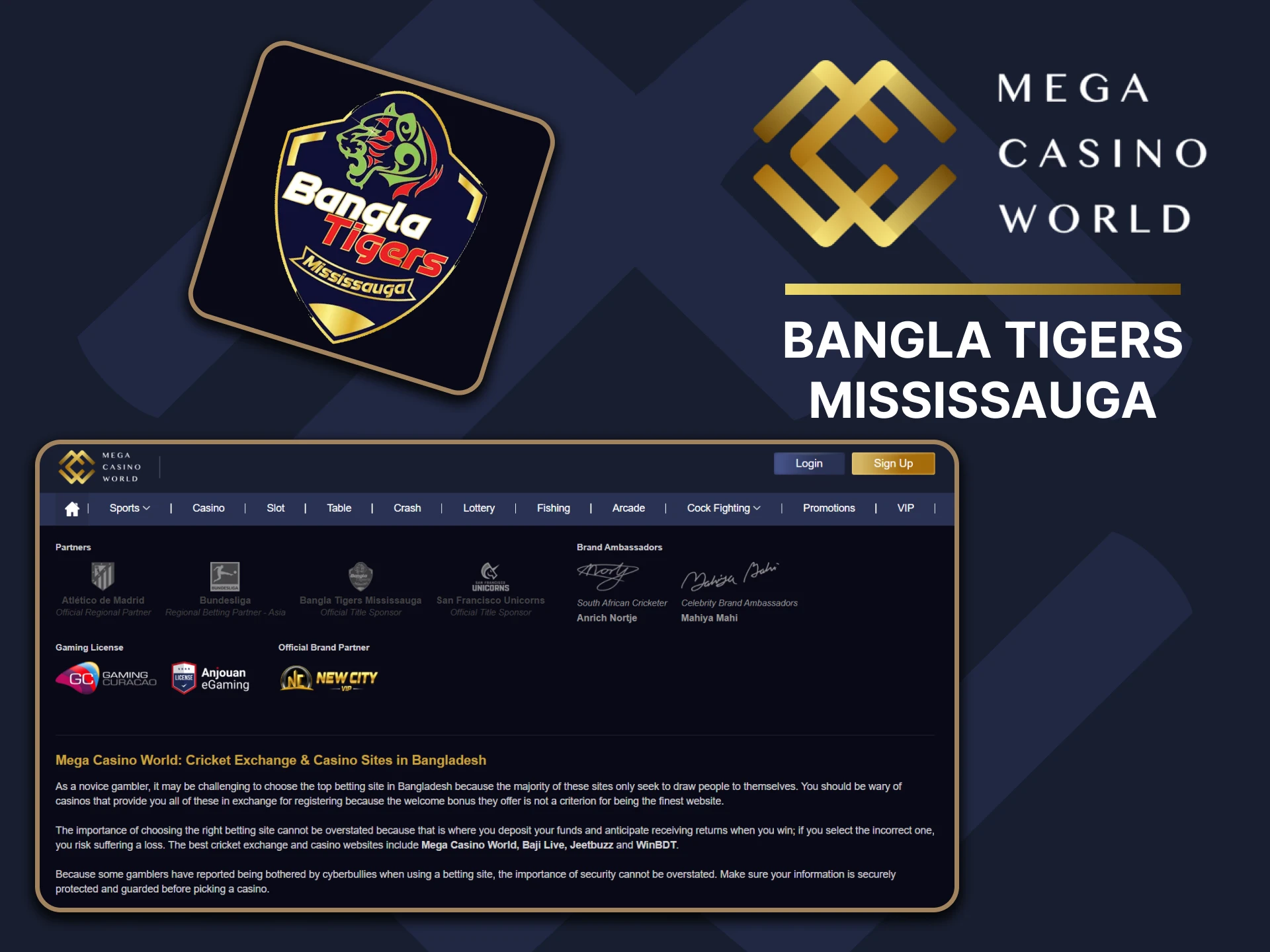 Bangla Tigers Mississauga is an official partner of Mega Casino World.